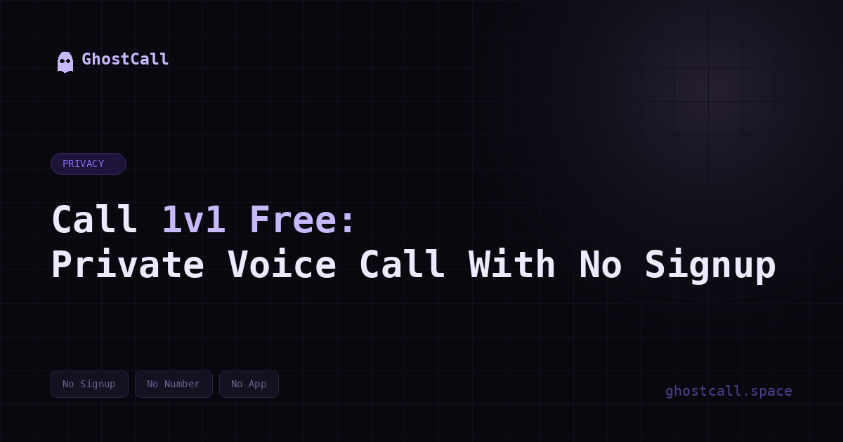 Call 1v1 free - private voice call with no signup